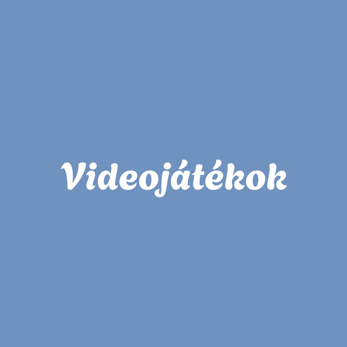 Videojátékok